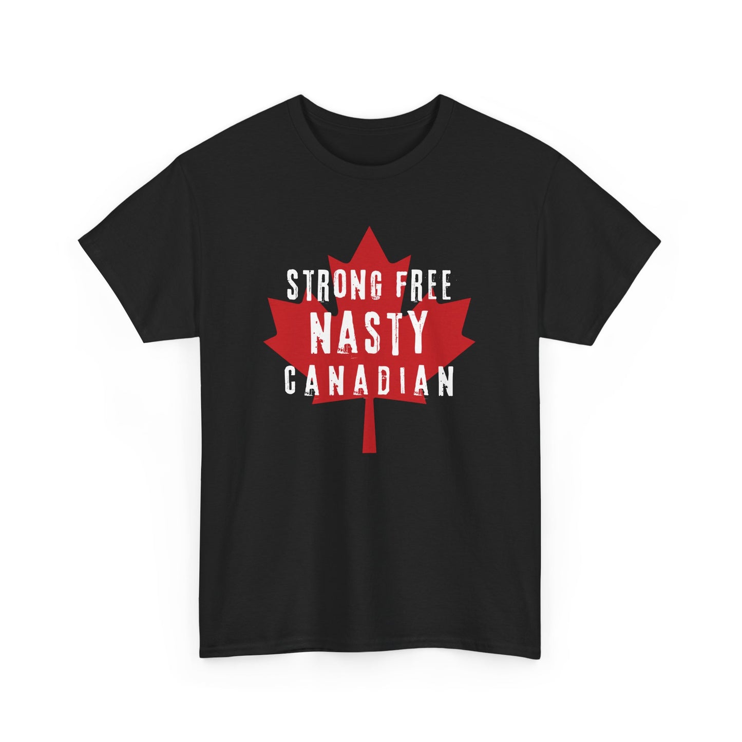 Canada is nasty tshirt