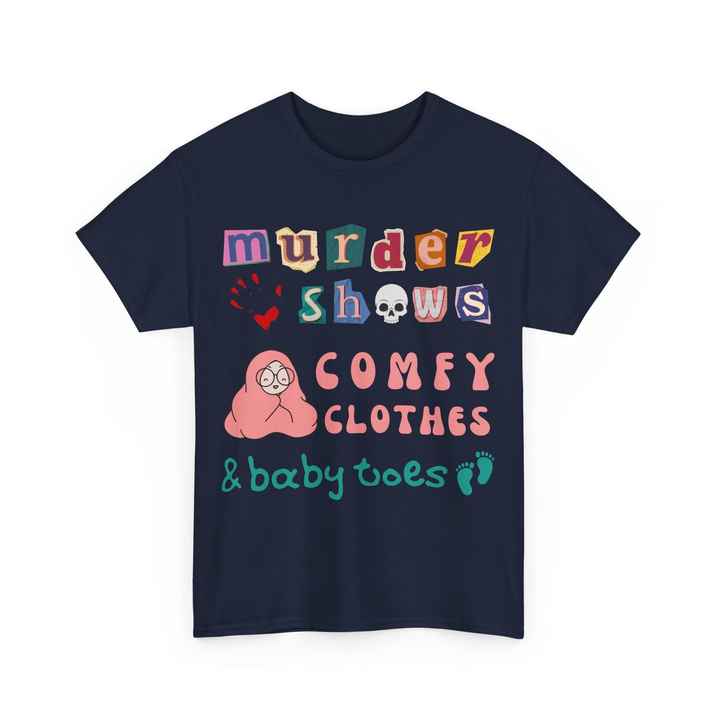 Murder Shows T-Shirt
