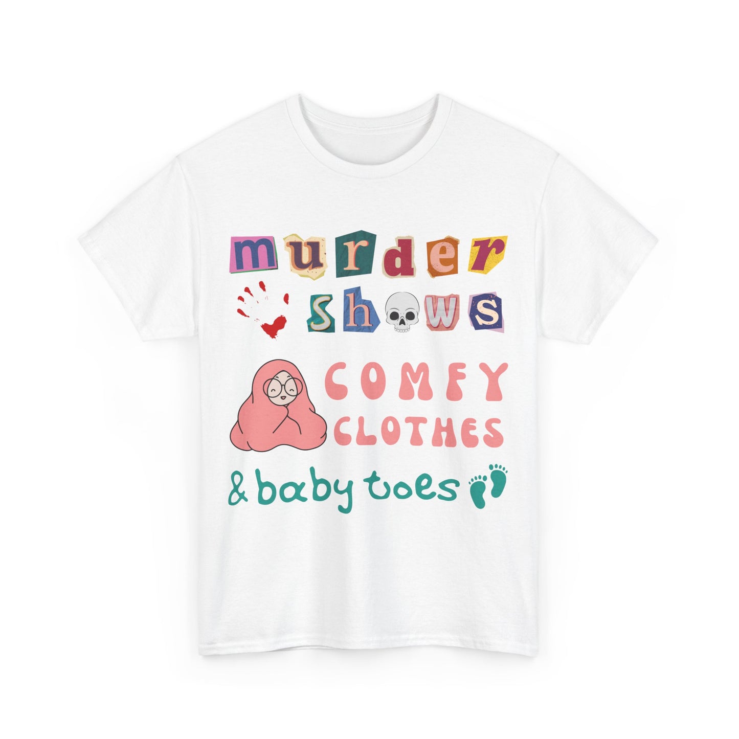 Murder Shows T-Shirt