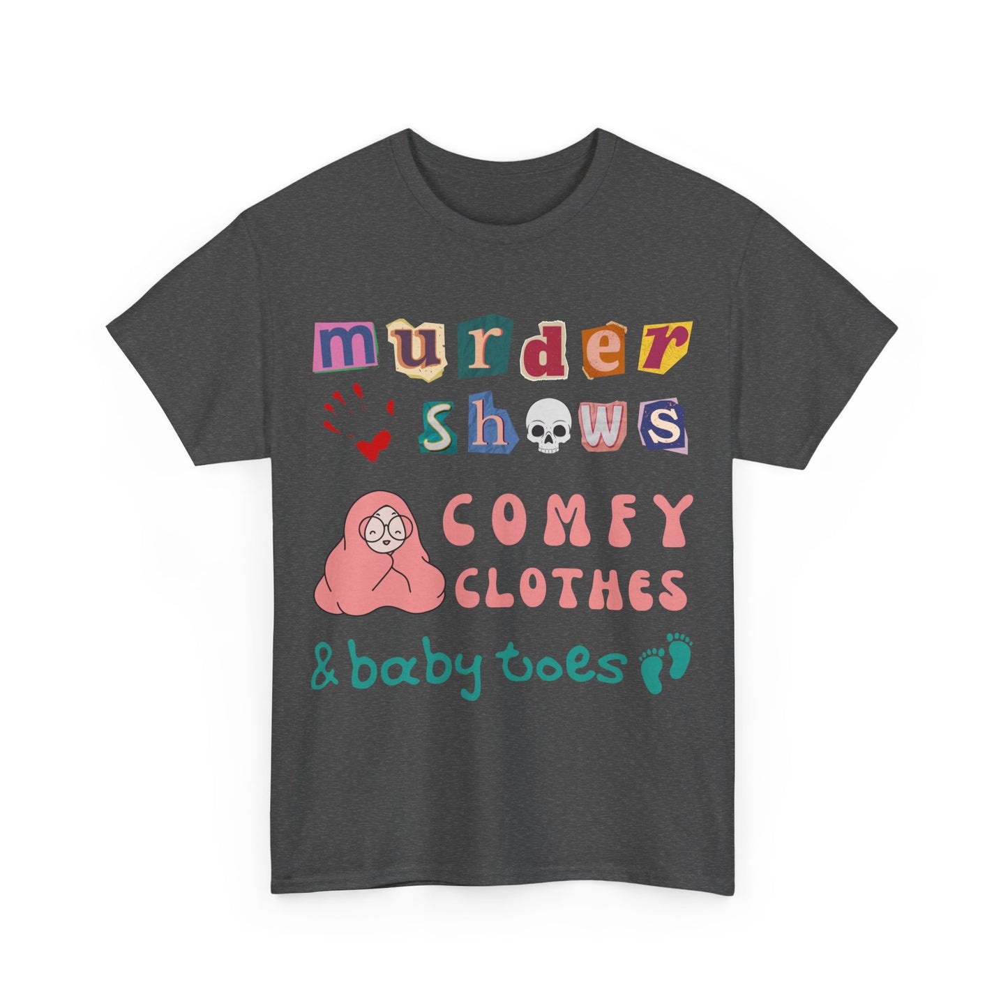 Murder Shows T-Shirt